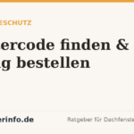 VELUX Fenstercode für Hitzeschutz finden: So bestellst du die richtige Größe VELUX Fenstercode für Hitzeschutz finden – dachfensterinfo.de